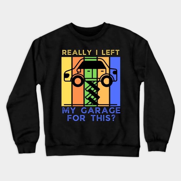 Vintage These proud funny car owner mechanic gift is perfect if you love your motorcycle or automotive Crewneck Sweatshirt by click2print